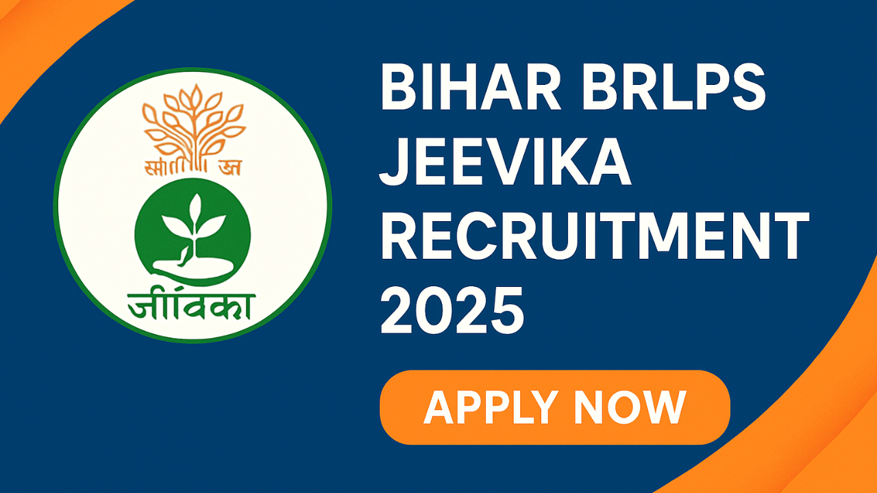 Bihar BRLPS Jeevika Recruitment 2025