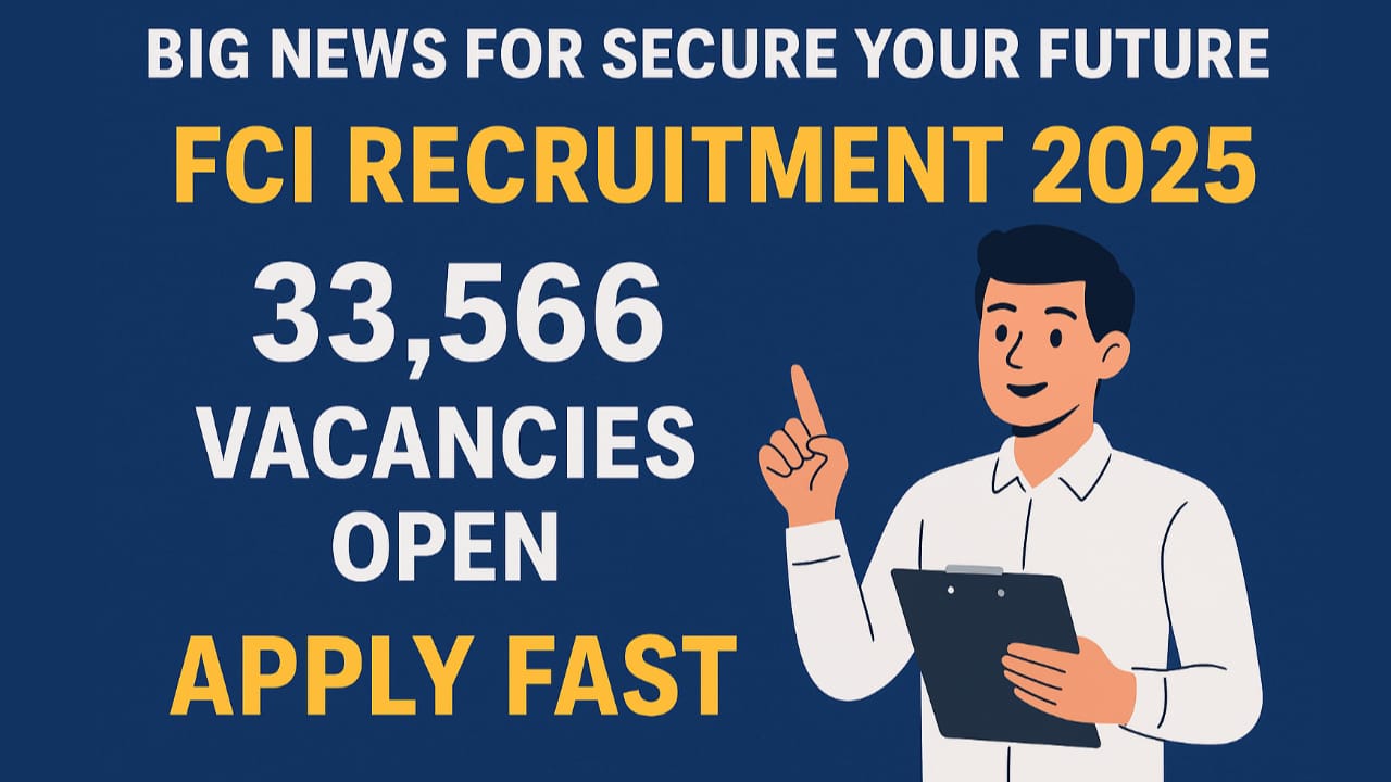 FCI Recruitment 2025