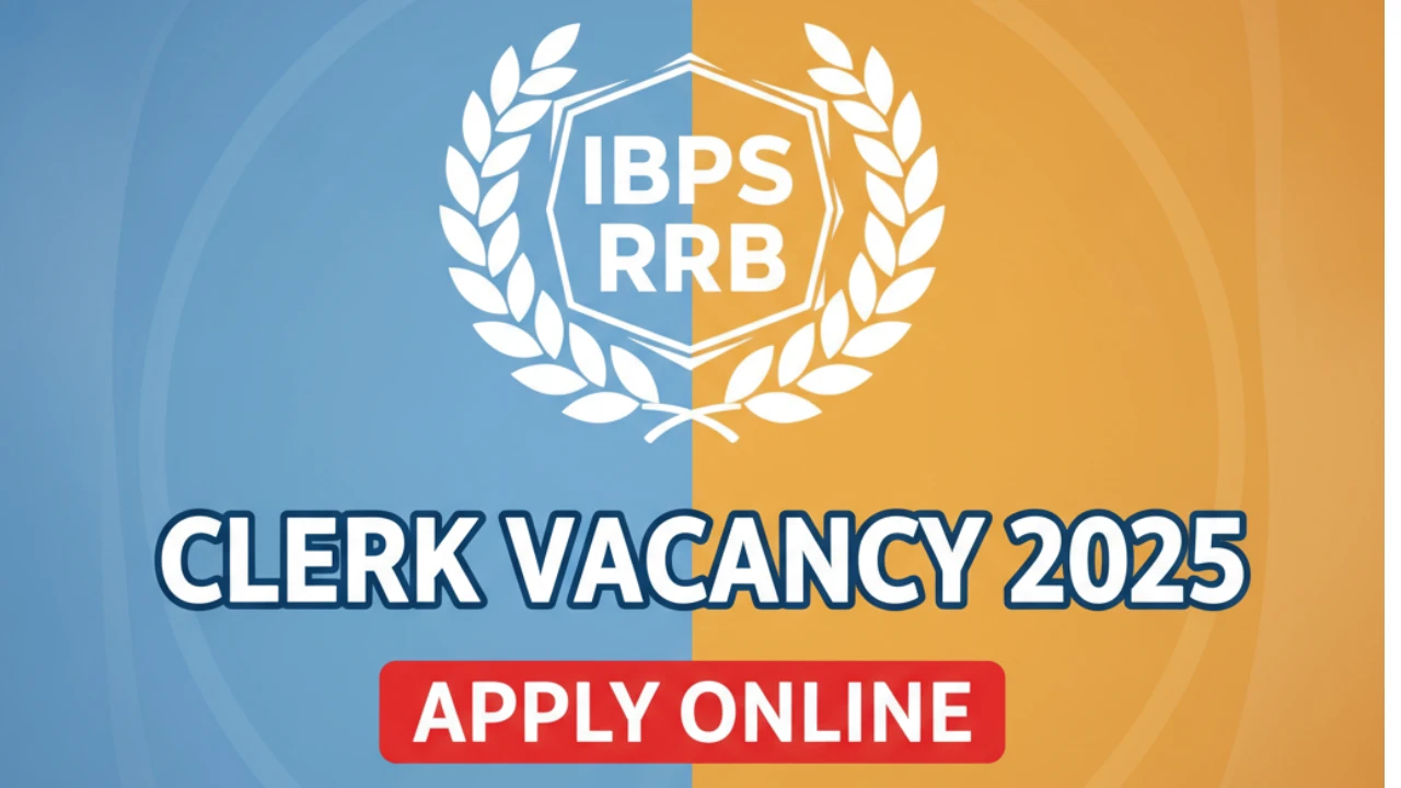 IBPS RRB Clerk Vacancy 2025 Apply Online
