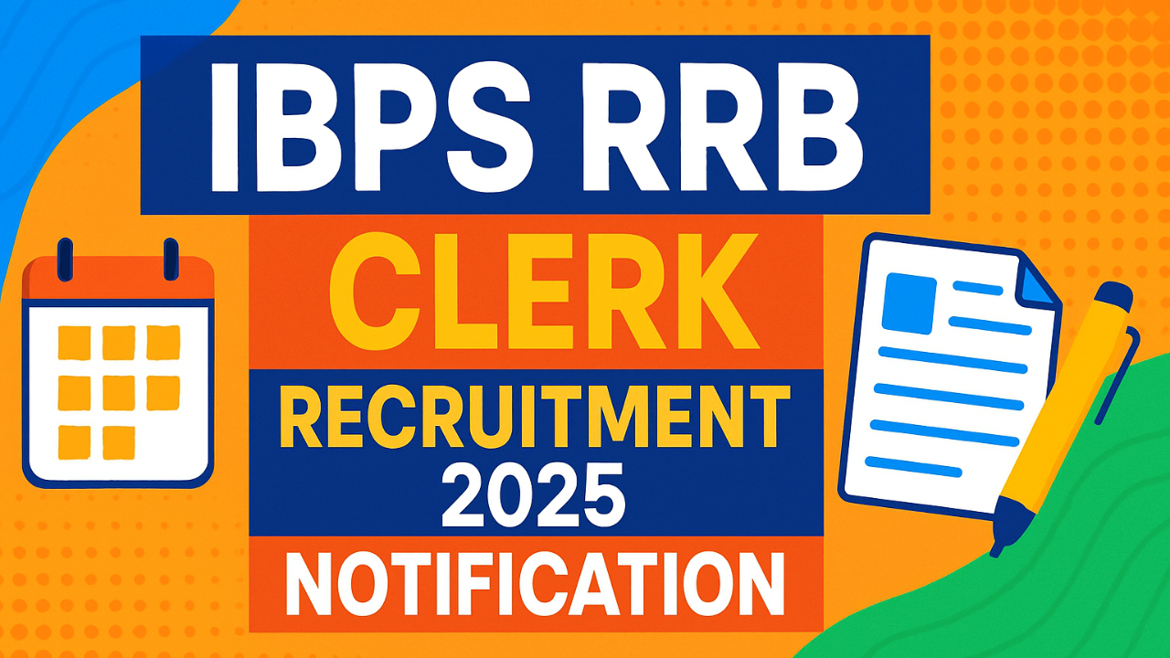 IBPS RRB clerk recruitment 2025 notification