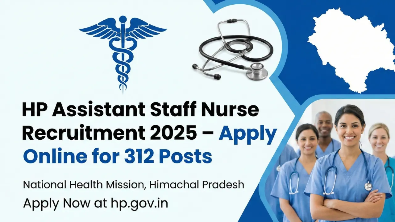 HP Assistant Staff Nurse Recruitment 2025